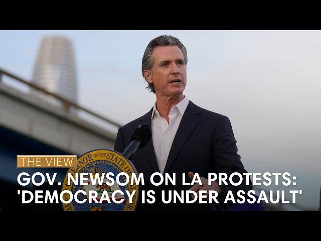 Gov. Newsom: 'Democracy Is Under Assault' | The View