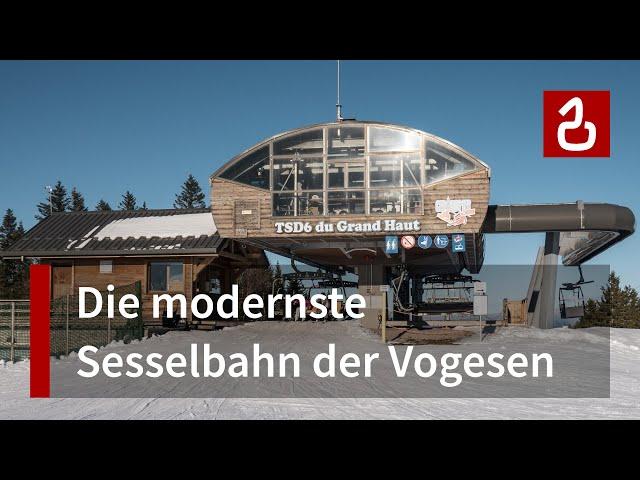 Sesselbahn Grand Haut | Doppelmayr-Exot in den Vogesen | Skigebiet Gérardmer - Mauselaine