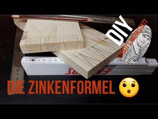 Zinkenformel ,Schwalbenschwanzverbindung ,Zinken Anreißen ,Anleitung,Handwerk, DIY #StratisWerkstatt