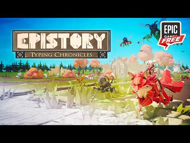 Epistory - Typing Chronicles is FREE on Epic Games Store