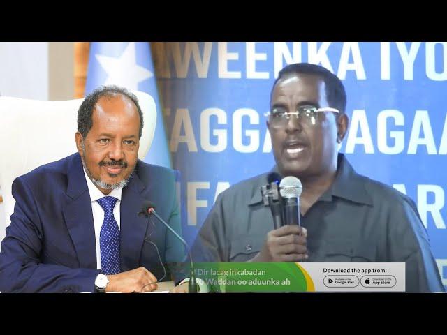 Wasiirka Arimaha Gudaha”Dalkaan hal Madaxweyne ayuu leeyahay "