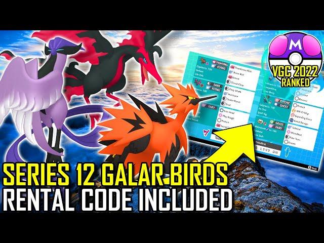 SERIES 12 GALARIAN BIRDS TEAM | VGC 2022 | Pokémon Sword & Shield - Pokésports