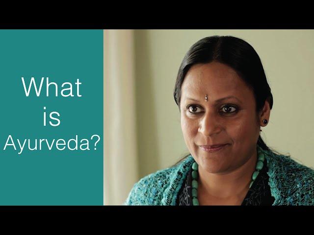 What is Ayurveda?