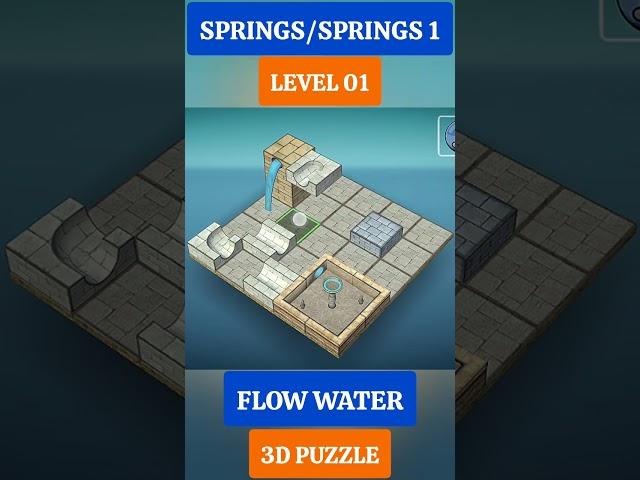 LEVEL 01,SPRINGS,SPRINGS 1, FLOW WATER 3D PUZZLE GAMEPLAY #puzzle #shorts #gaming