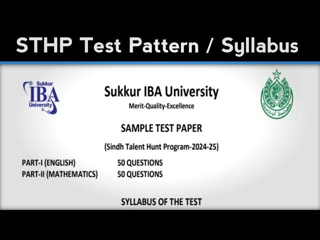 STHP Test Pattern | STHP Test Syllabus | STHP IBA Sukkur Test Preparation | STHP IBA Sukkur