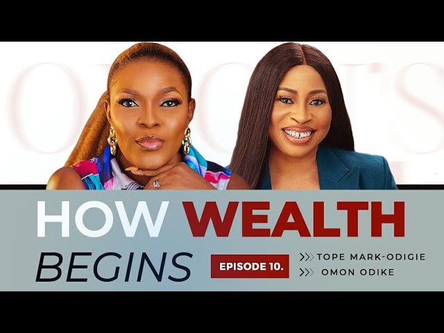 Her Entrepreneurial Success Began With Self-Investment | Tope Mark-Odigie & Omon Odike