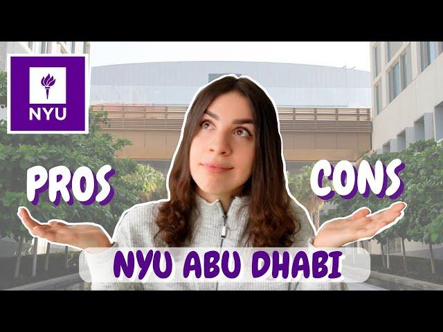 What You Need to Know About Studying at NYU Abu Dhabi | NYUAD Pros & Cons