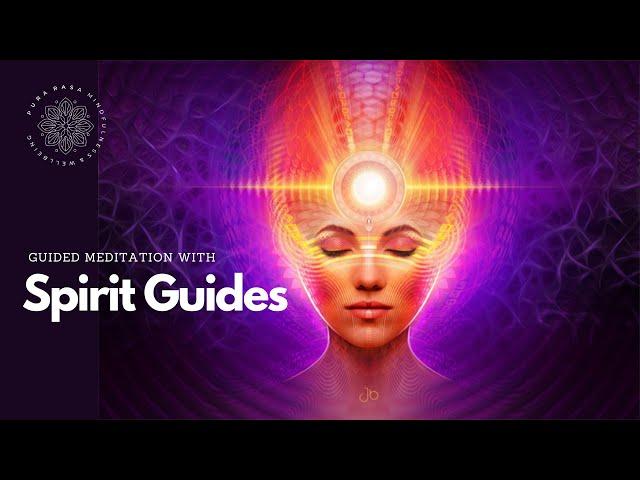 Connect with Spirit (Guides) Guided Meditation