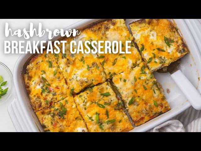 Hashbrown Breakfast Casserole with Sausage | The Recipe Rebel