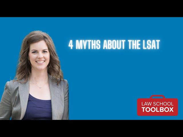 4 Myths About the LSAT from Expert Nathan Fox