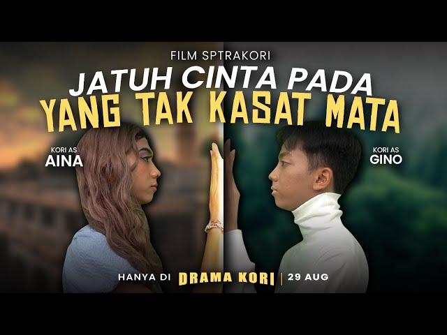 [DRAMA] JATUH CINTA PADA YANG TAK KASAT MATA