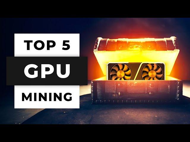 TOP 5 Best GPU For Crypto Mining (2024)