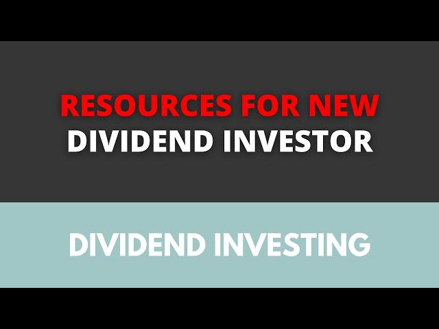 Resources for new dividend investors