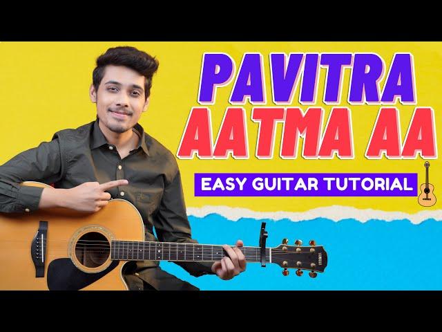 Pavitra Aatma Aa Guitar Chords - Easy Guitar Tutorial | Hindi Christian Songs | Yeshu Ke Geet