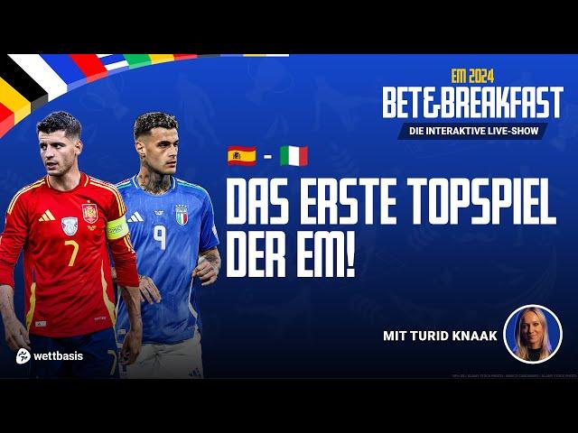 Live-Show: Spanien vs Italien mit Nationalspielerin Turid Knaak!️ EM 2024  BET&BREAKFAST ️