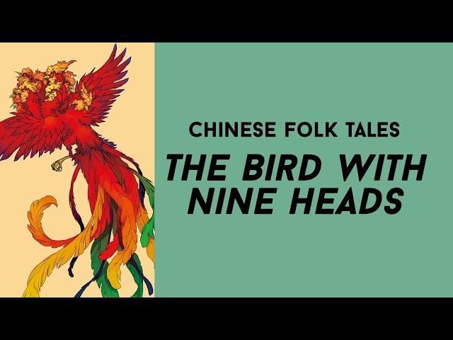 The Bird with Nine Heads