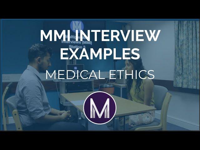 MMI Interview Examples | Medical Ethics | Medic Mind