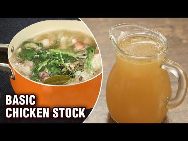 Basic Chicken Stock Recipe - How To Make Basic Chicken Stock - Basic Recipe - Monsoon Recipe - Varun