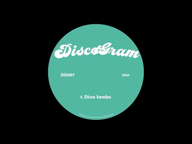 DiscoGram - Disco Samba