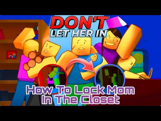 Don’t Let Her In [Full Walkthrough] - Roblox