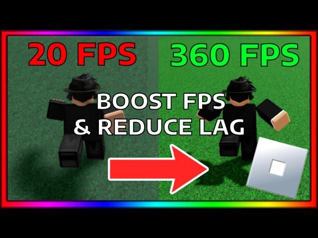 How To Boost FPS and Reduce Lag in Roblox (2024)