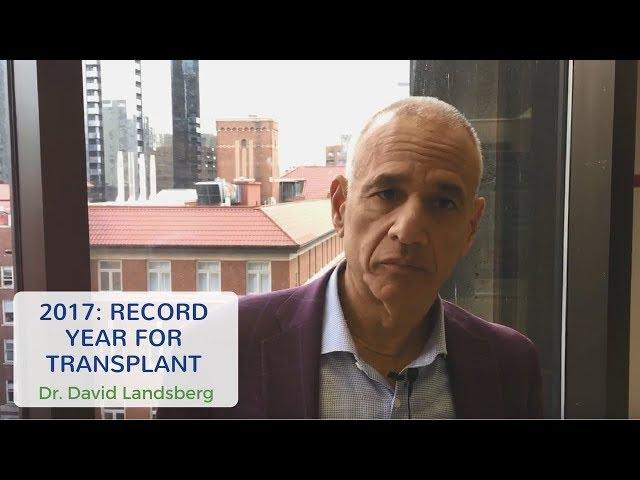 2017 - Record year for BC transplant: Dr. Landsberg