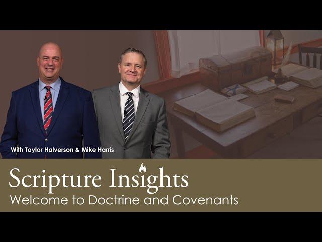 Doctrine & Covenants 2025 Welcome!