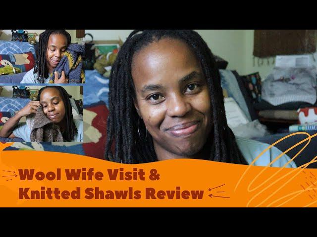 Best Friends Visit and a Knitted Shawl Review | heybrownberry knitting EP 103