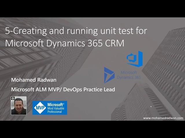 Creating and running unit test for Microsoft Dynamics 365 CRM (5)