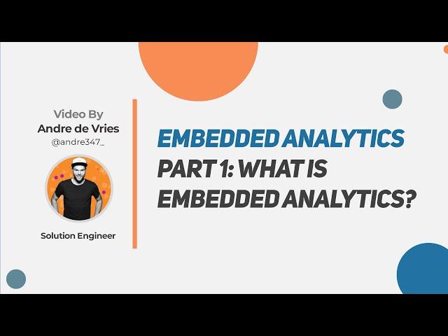 Embedding Tableau - What is Embedded Analytics? (Part 1 of 9)