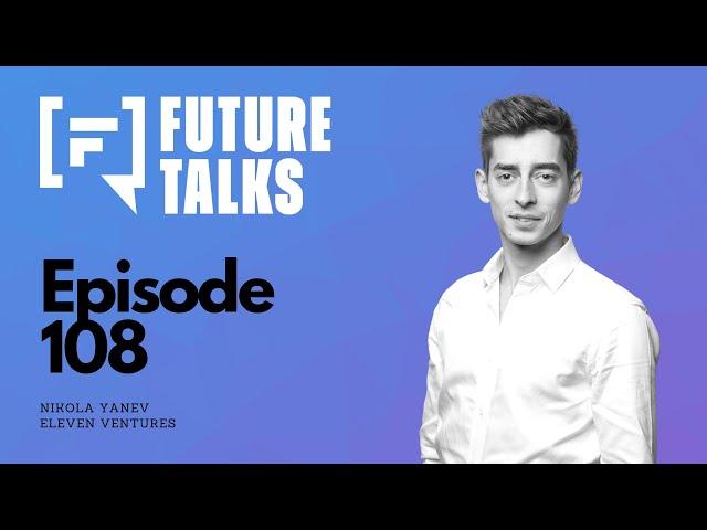 FT S03E023 Nikola Yanev Eleven Ventures