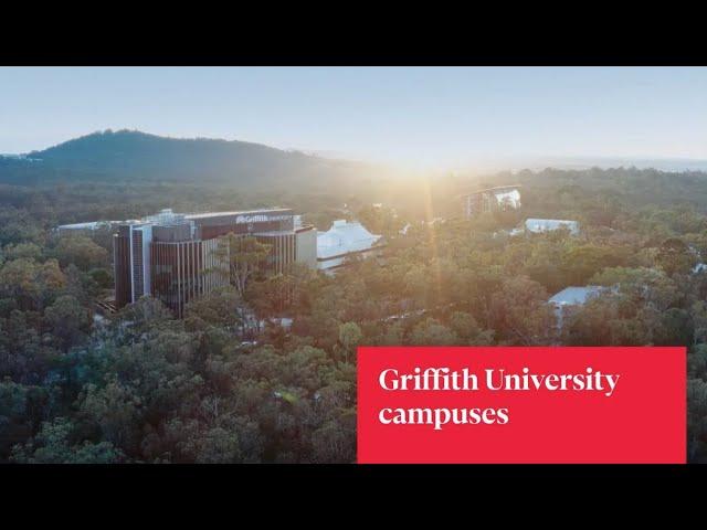 Explore Griffith University's campuses