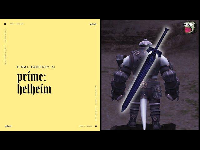 Final Fantasy XI  - Prime Weapon Helheim / Fimbulvetr