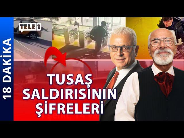 TUSAŞ'ın güvenliği özel kalemin kayınbiraderine mi emanet? | 18 DAKİKA (25 EKİM 2024)