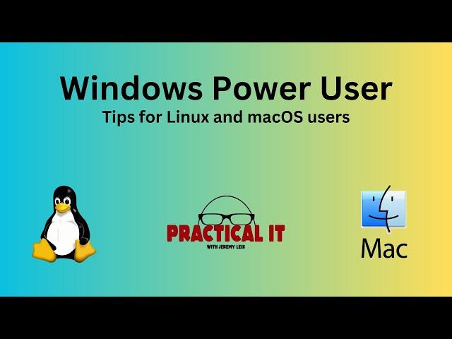 Windows Power User Tips