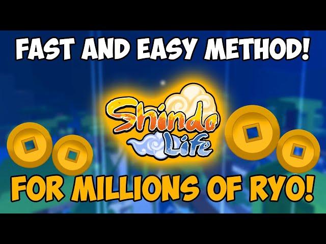 A Very Fast And EASY Method For Millions Of Ryo In Naruto ROBLOX (Shindo Life)