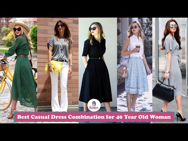 Best Casual Dress Combination for 40 Year Old Woman | Fashion Over 40 | Over 40 Style