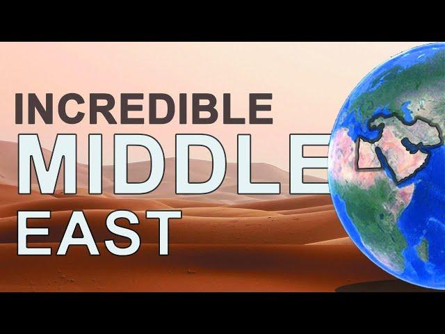 What makes the Geography of the Middle East so Special?