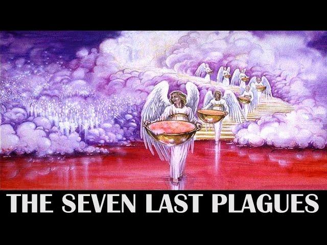 Revelation 15 & 16 - Seven Last Plagues - Kenneth Cox