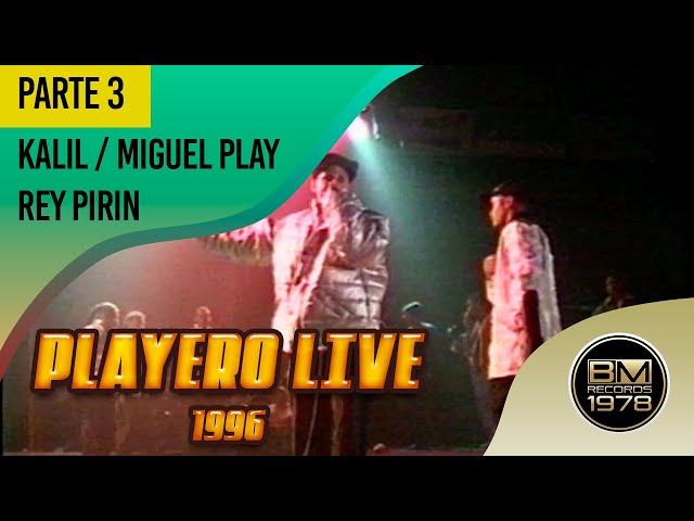 Playero Live Rap Concert | 1996 | (Parte 3) Kalil - Miguel Play - Rey Pirin