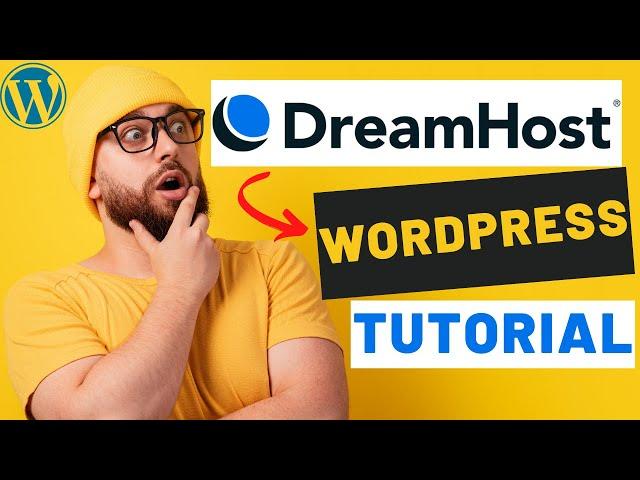 DreamHost WordPress Tutorial For Beginners (2024)  | EASY To Follow!