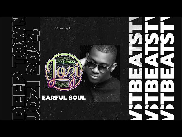 Earful Soul Deep Town Jozi Bestbeatstv