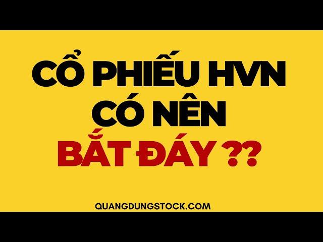 CỔ PHIẾU HVN (Vietnam Airlines) CÓ NÊN BẮT ĐÁY | ĐẦU TƯ CHỨNG KHOÁN