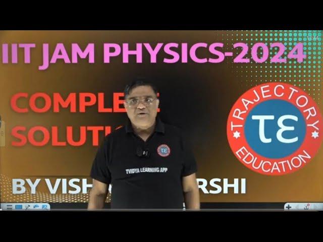 IIT JAM PHYSICS 2024-COMPLETE SOLUTION