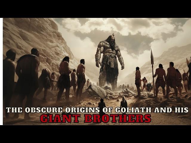 THE HIDDEN ORIGINS OF GOLIATH’S RACE OF GIANTS AND HIS FOUR BROTHERS