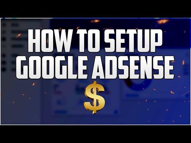 How To Make A Google Adsense Account In 2020 - 3 Easy Steps