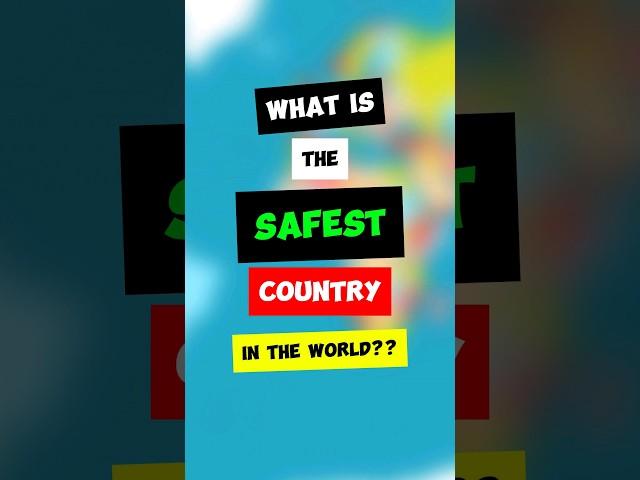 Safest Country In The World #worldmap #facts #map #mapping #mapper