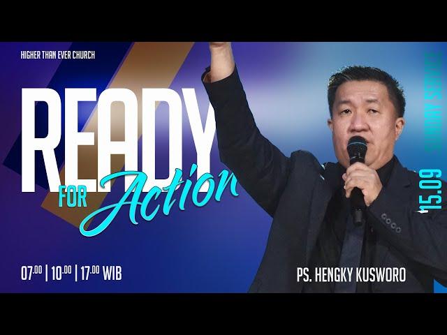 Morning Service with Ps. Hengky Kusworo - "Ready for Action"