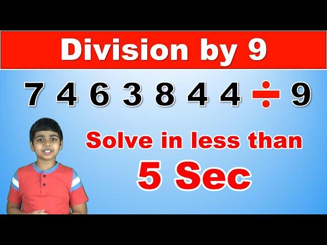 Dividing any number by 9 in less than 5 seconds | Math Tips and Tricks