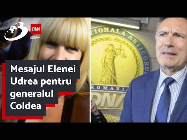 Mesajul Elenei Udrea pentru generalul Coldea